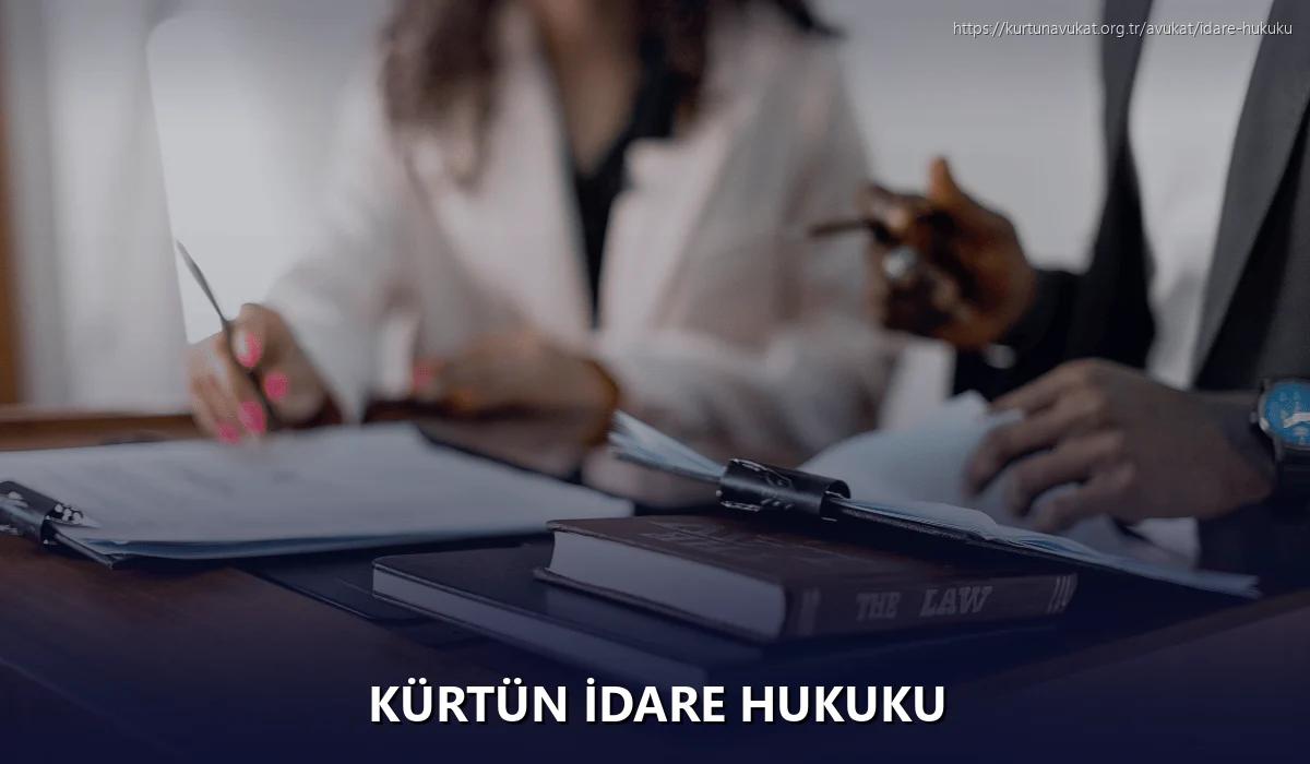 Kürtün İdare Hukuku