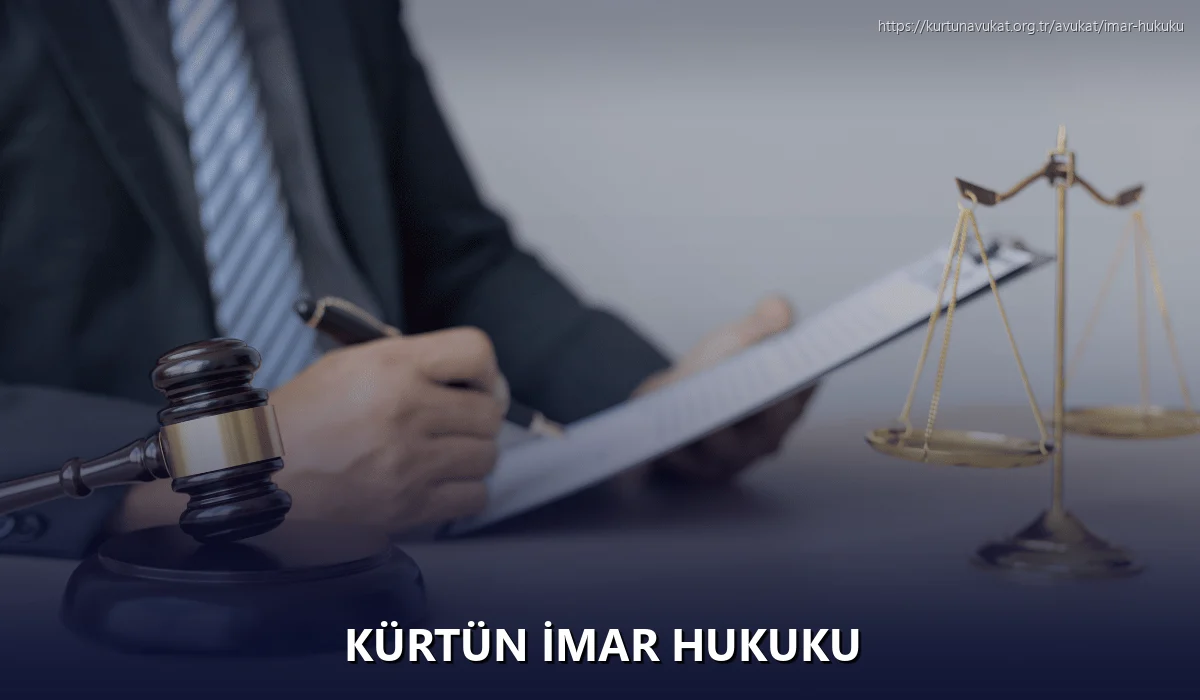 Kürtün İmar Hukuku