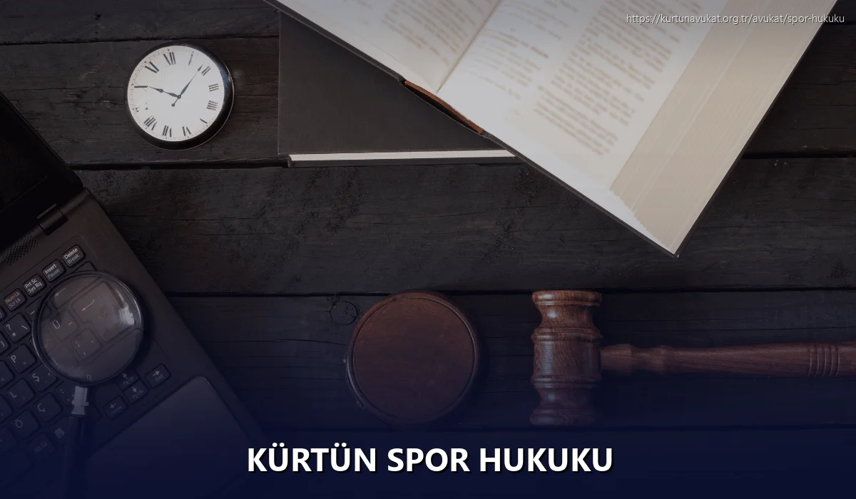 Kürtün Spor Hukuku