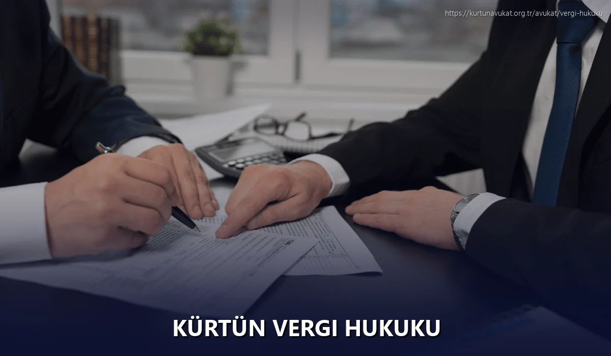 Kürtün Vergi Hukuku